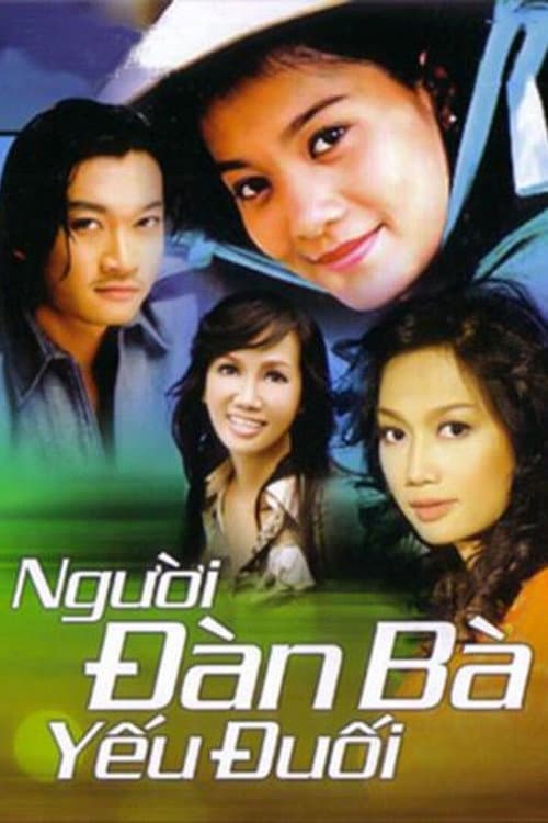 Постер: Người đàn bà yếu đuối