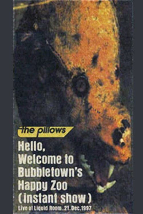Постер: Hello, Welcome to Bubbletown's Happy Zoo