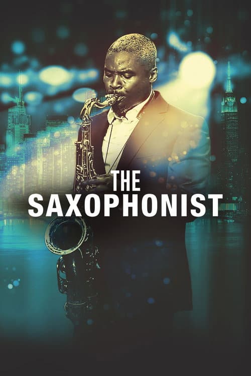 Постер: The Saxophonist