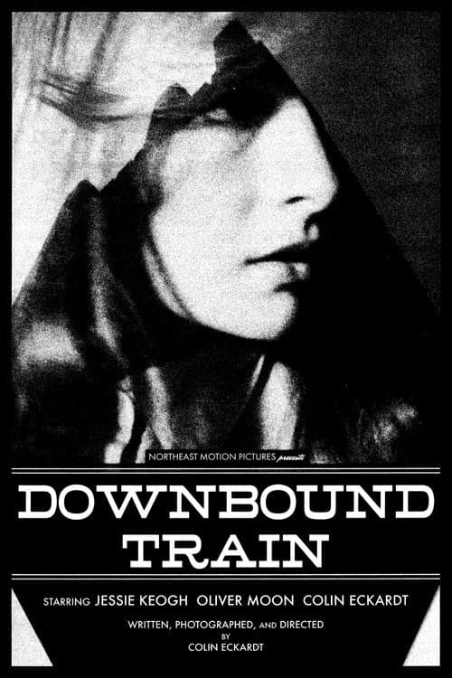 Постер: Downbound Train