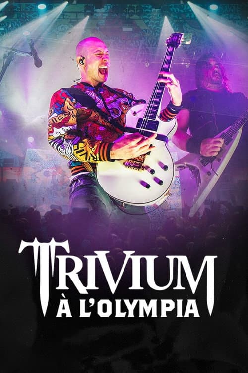 Постер: Trivium à l'Olympia
