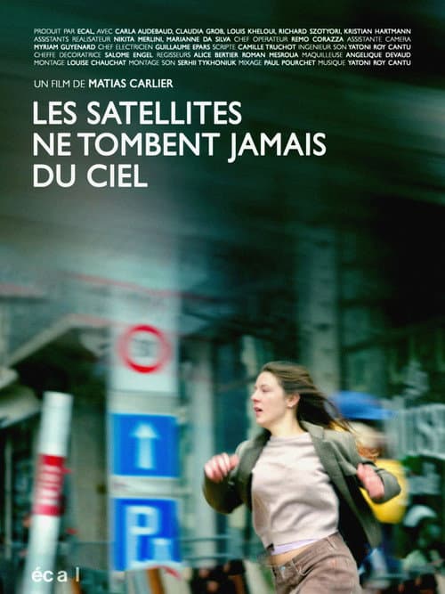 Постер: Les satellites ne tombent jamais du ciel