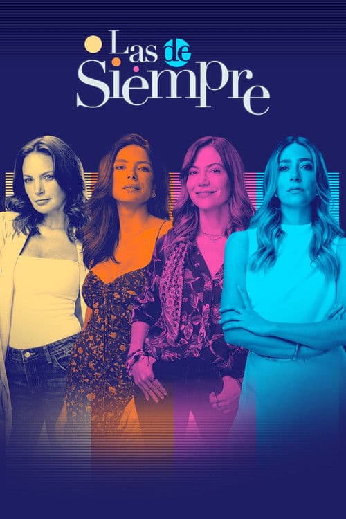 Постер: Las de siempre