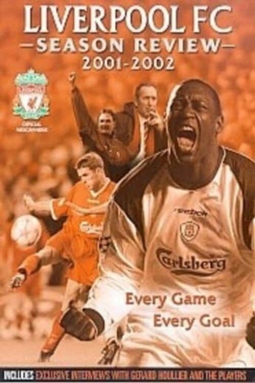 Постер: Liverpool F.C. - Official Season Review - 2001/02
