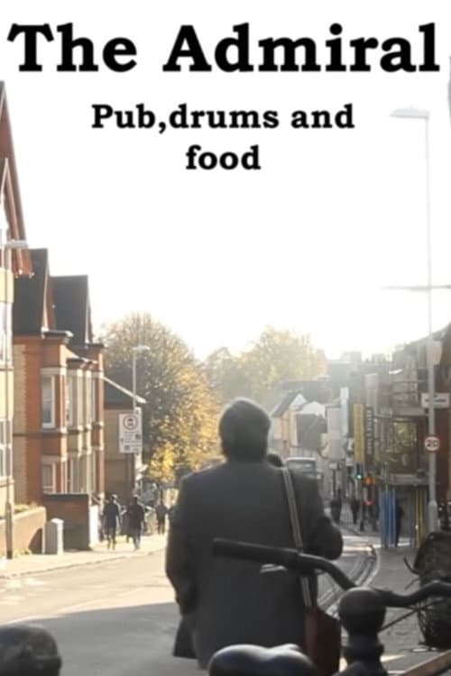 Постер: The Admiral: Pub, Drums and Food
