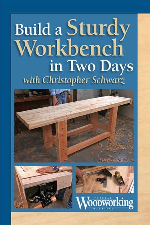 Постер: Build a Sturdy Workbench in Two Days with Christopher Schwarz