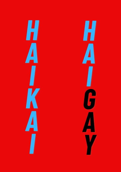 Постер: HAIKAI: HAIGAY