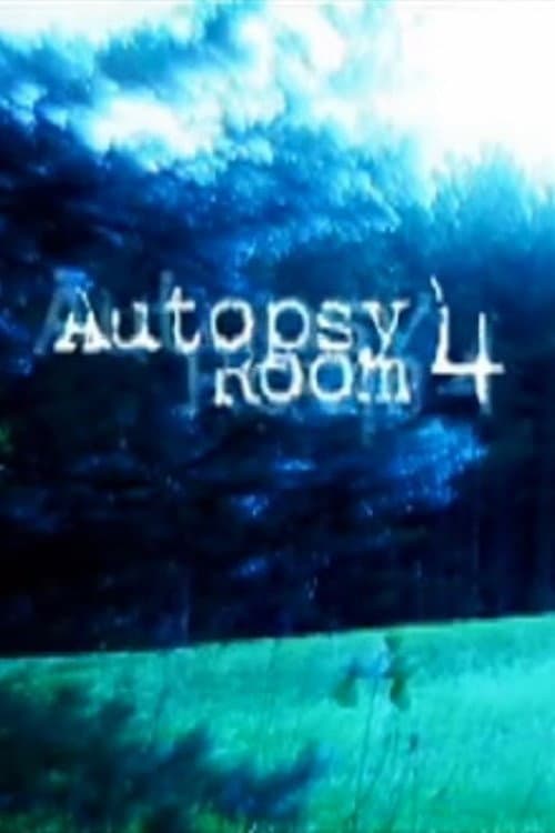 Постер: Autopsy Room 4