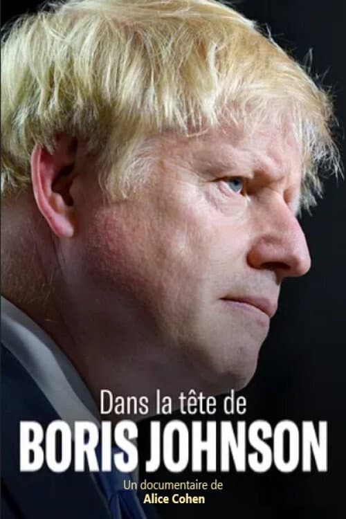 Постер: Dans la tête de Boris Johnson