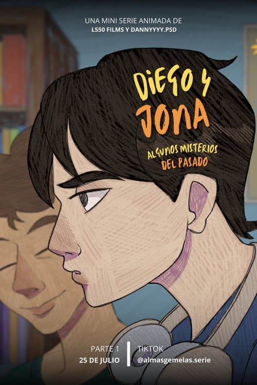 Постер: Diego & Jona: Algunos Misterios del Pasado