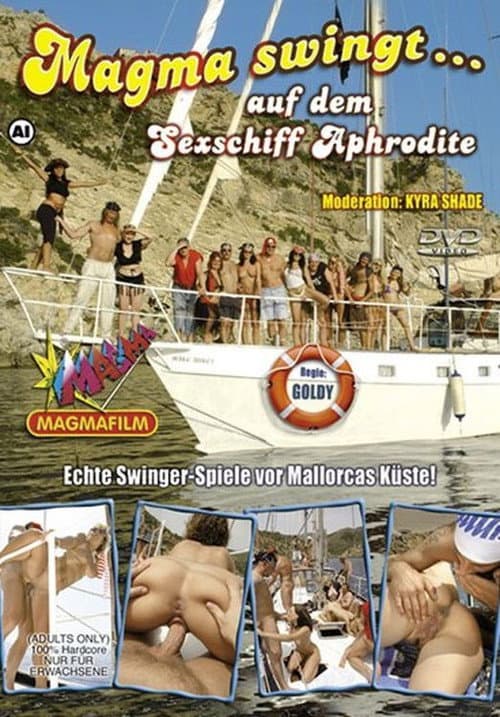 Постер: Magma swingt… auf dem Sexschiff Aphrodite