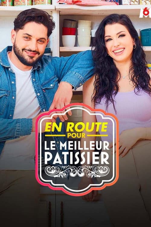 Постер: En route pour le meilleur patissier
