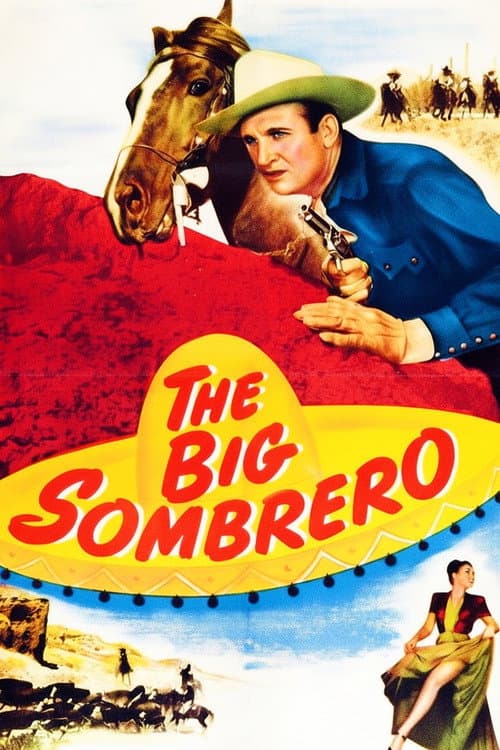 Постер: The Big Sombrero
