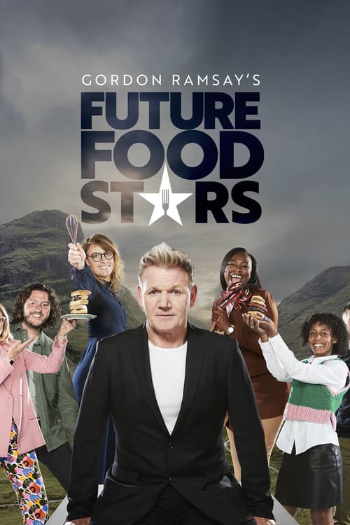 Постер: Gordon Ramsay's Future Food Stars