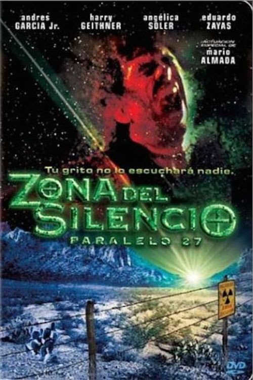 Постер: Zona del silencio: Paralelo 27