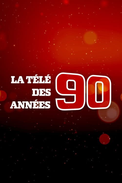 Постер: La Télé des années 90