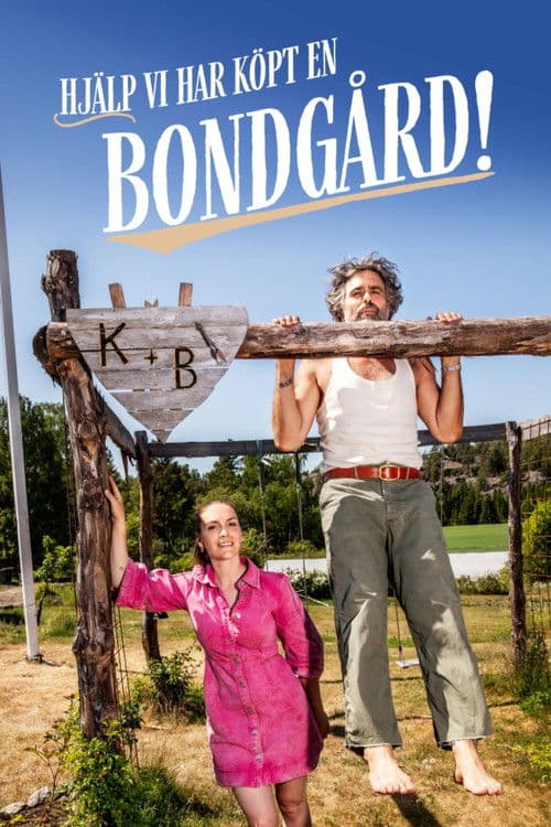 Постер: Hjälp, vi har köpt en bondgård!