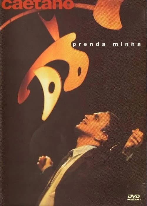 Постер: Caetano Veloso - Prenda Minha