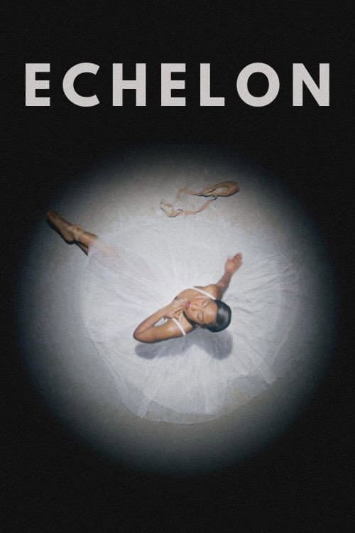 Постер: Echelon