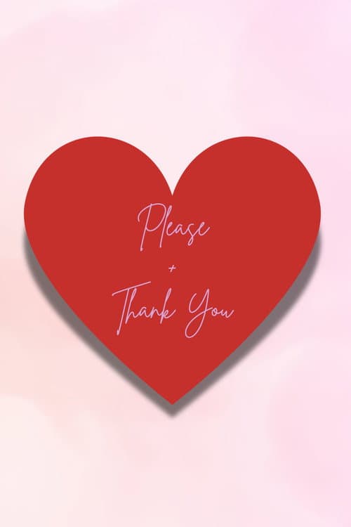 Постер: Please + Thank You