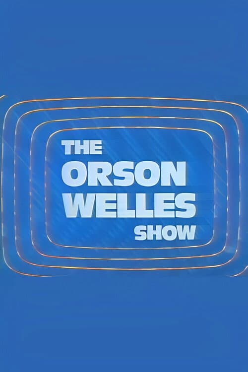Постер: The Orson Welles Show