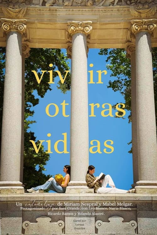 Постер: Vivir Otras Vidas - cortometraje interactivo