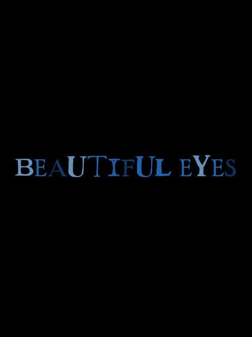 Постер: Beautiful Eyes