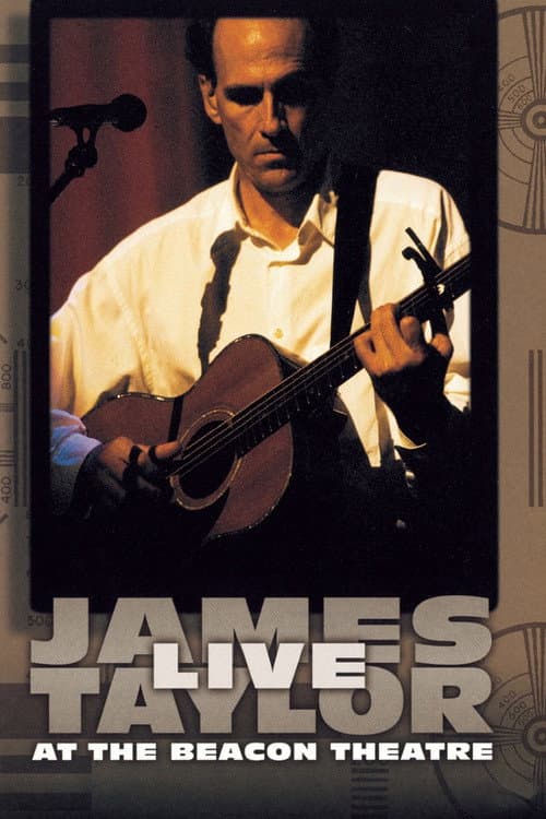 Постер: James Taylor: Live at the Beacon Theatre