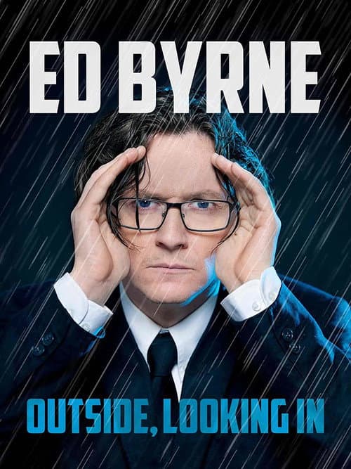 Постер: Ed Byrne: Outside, Looking In
