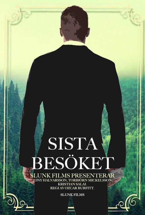 Постер: Sista Besöket