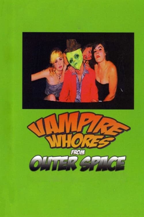 Постер: Vampire Whores from Outer Space