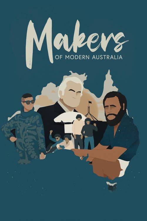 Постер: Makers of Modern Australia