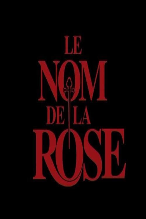 Постер: Le Nom de la Rose : Le Documentaire