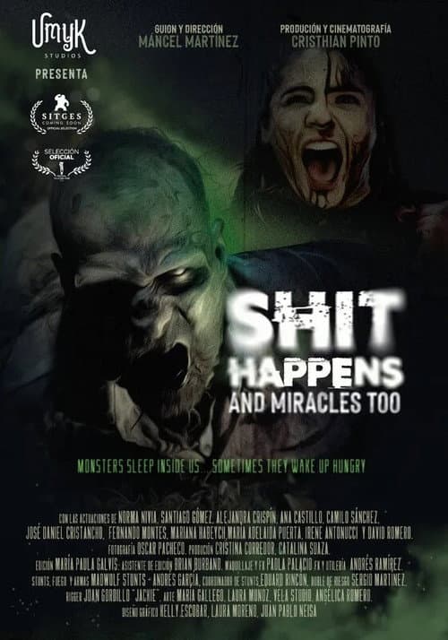 Постер: Shit Happens and Miracles too