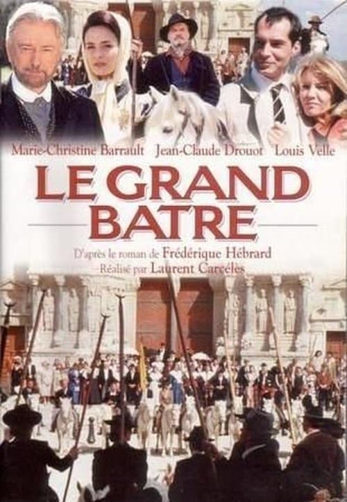 Постер: Le Grand Batre