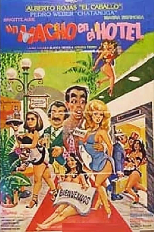 Постер: Un Macho en el Hotel