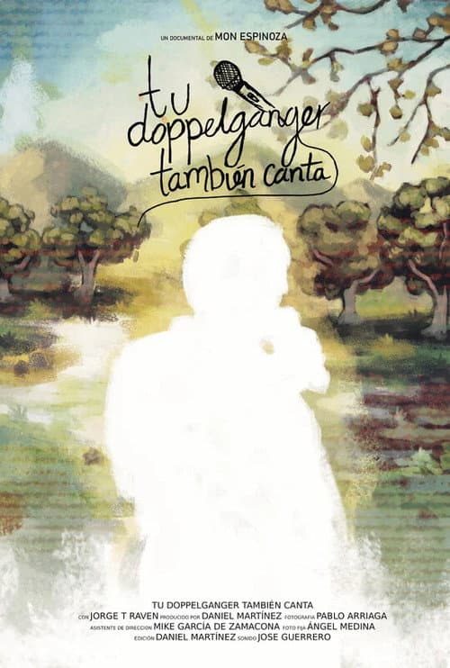 Постер: Tu Doppelganger También Canta