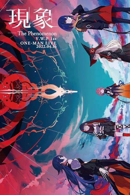 Постер: V.W.P 1st ONE-MAN LIVE「現象」