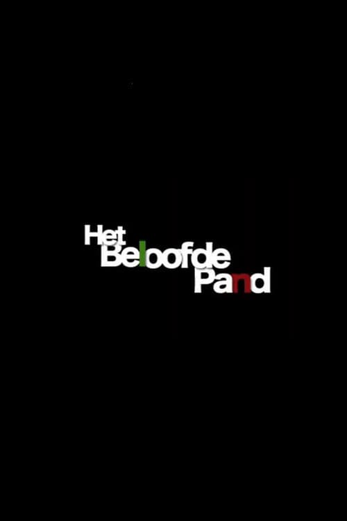 Постер: Het Beloofde Pand