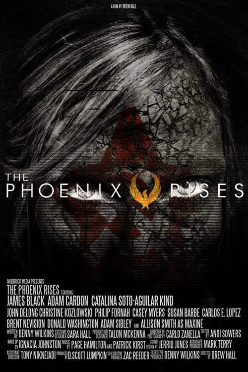 Постер: The Phoenix Rises