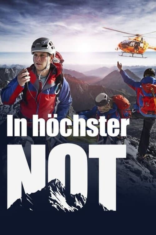 Постер: In höchster Not - Bergretter im Einsatz