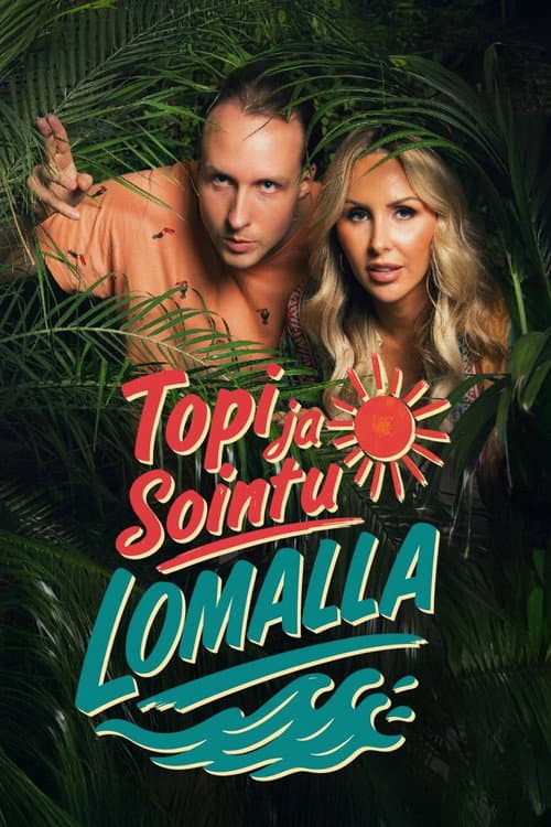 Постер: Topi ja Sointu lomalla