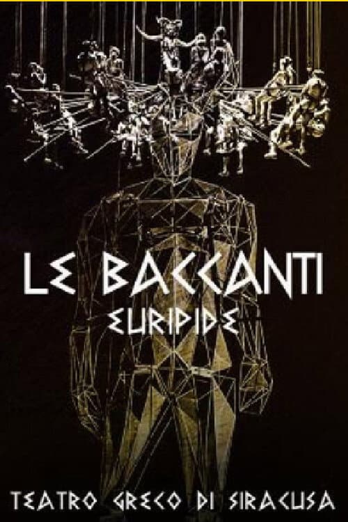 Постер: Le baccanti
