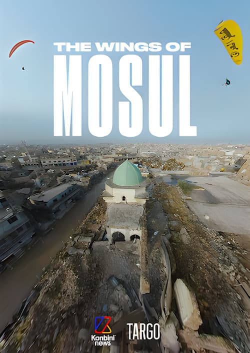 Постер: The Wings of Mosul