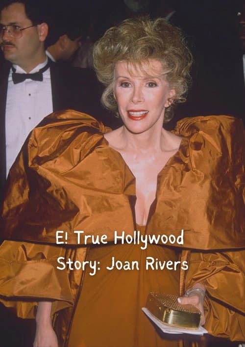 Постер: E! True Hollywood Story: Joan Rivers