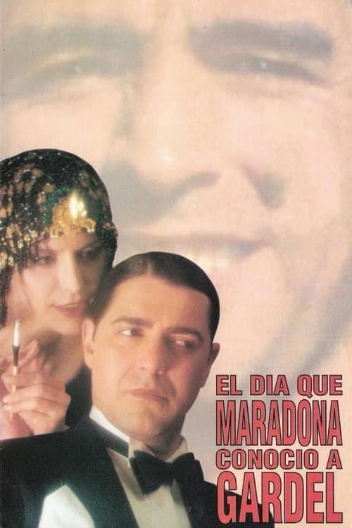 Постер: El día que Maradona conoció a Gardel