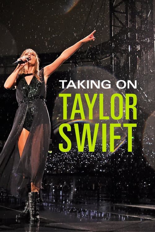 Постер: Taking On Taylor Swift
