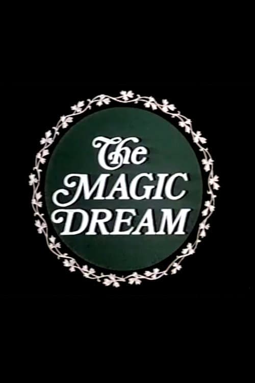 Постер: The Magic Dream