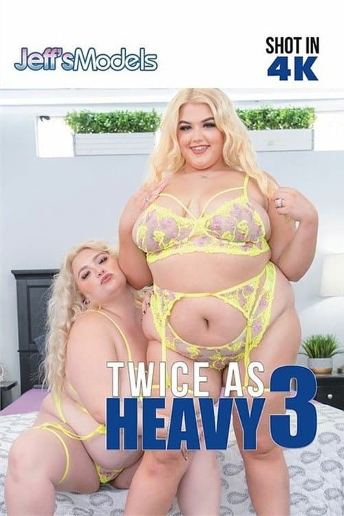 Постер: Twice As Heavy 3