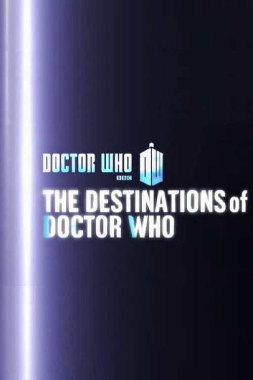 Постер: The Destinations of Doctor Who